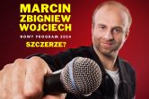 Marcin Zbigniew Wojciech STAND-UP