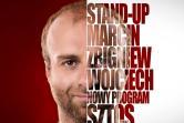 Marcin Zbigniew Wojciech STAND-UP