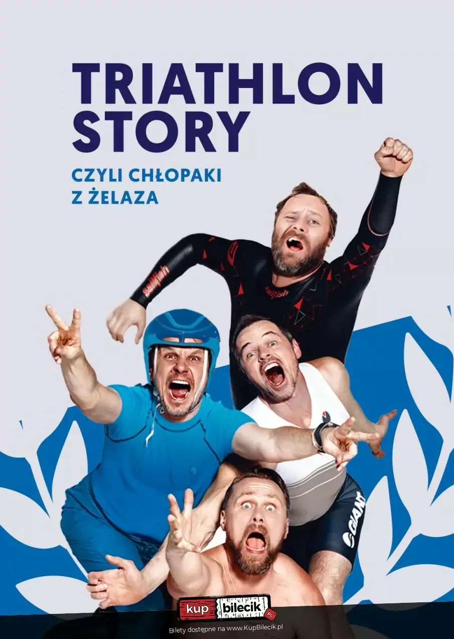 Triathlon Story - Chłopaki z Żelaza