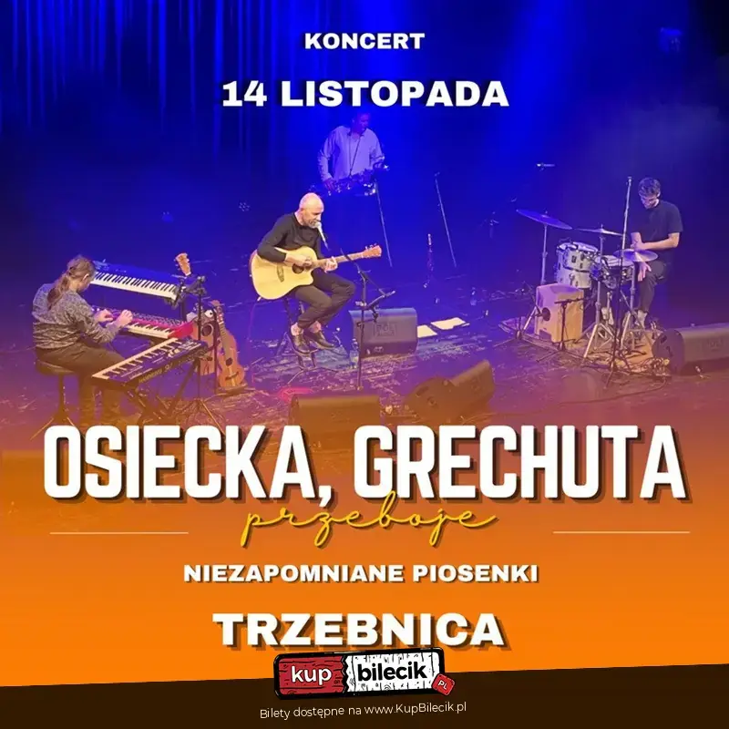 Osiecka, Grechuta - niezapomniane piosenki