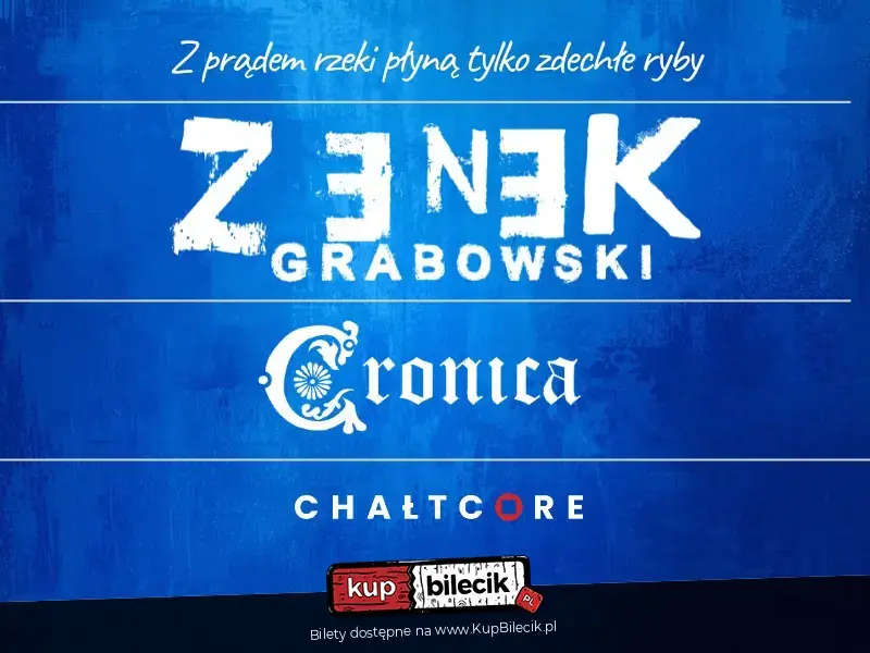 Zenek Grabowski + Cronica