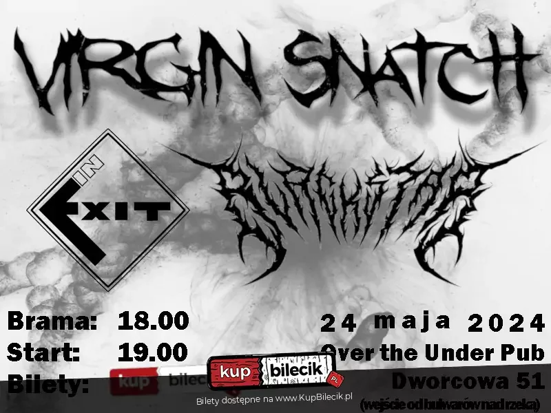 Virgin Snatch & In Exit & Black Star