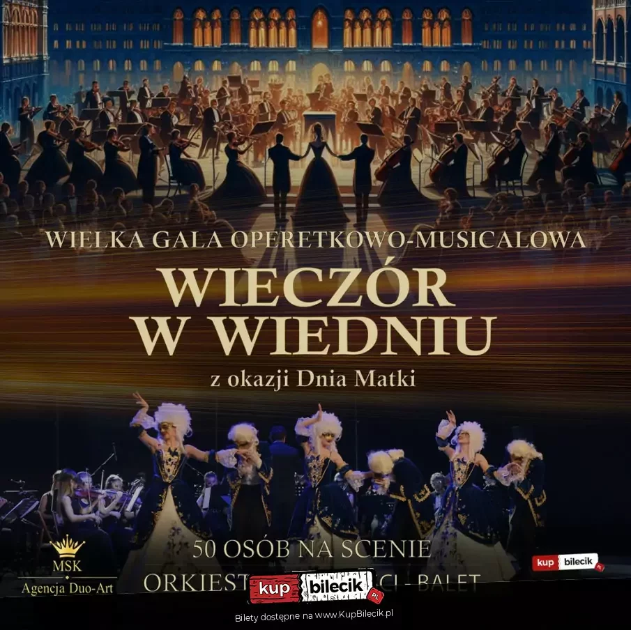 Wielka Gala Operetkowo-Musicalowa Wieczór w Wiedniu