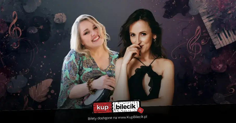 Anna Serafińska & Aga Derlak / Songs of Namysłowski - koncert