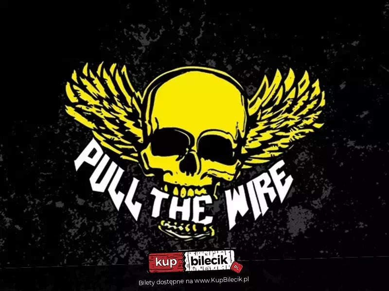 Pull The Wire