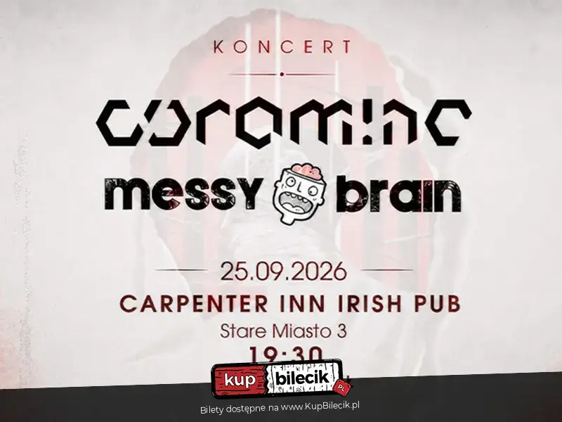 Coramine & Messy Brain