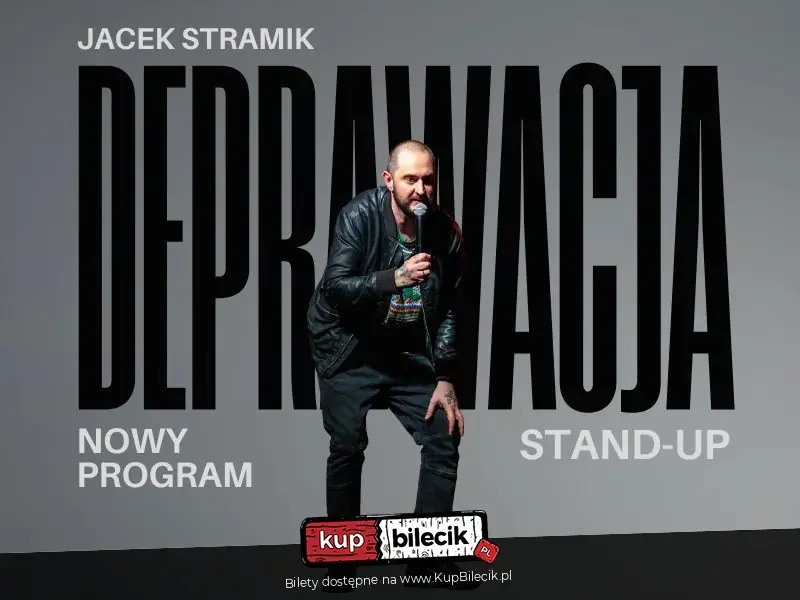 Stand-up: Jacek Stramik