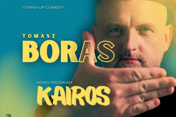 Stand-up: Tomasz Boras