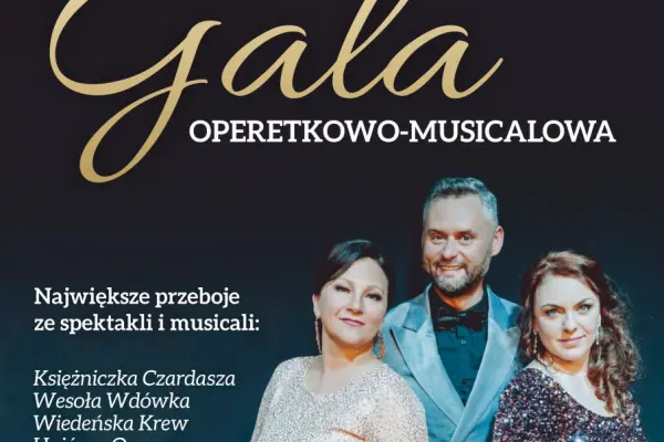 Gala operetkowo-musicalowa - Teatr Muzyczny Castello