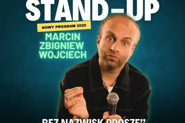 Marcin Zbigniew Wojciech STAND-UP