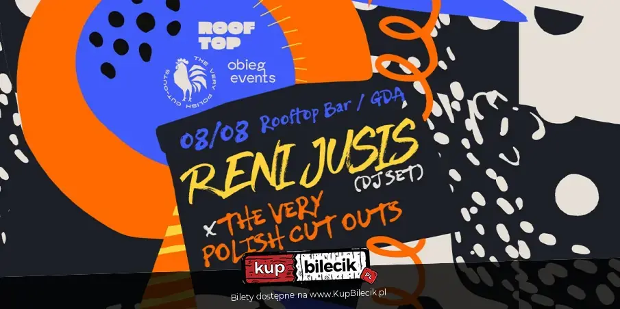 Reni Jusis (DJ set) x The Very Polish Cut Outs