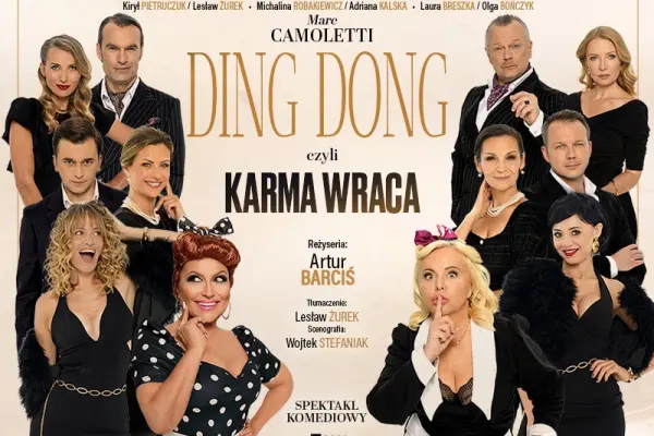 DING DONG czyli KARMA WRACA – farsa małżeńska z rewanżem!