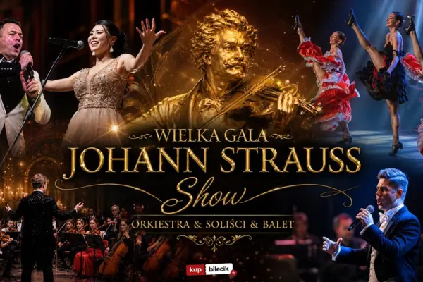 Wielka Gala Wiedeńska Johann Strauss Show