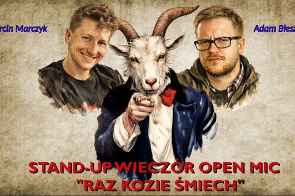 Stand-up Open Mic Raz Kozie Śmiech