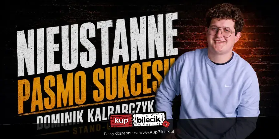 Stand-Up Dominik Kalbarczyk