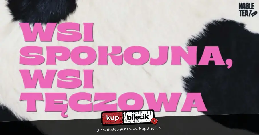 Wsi spokojna, wsi tęczowa