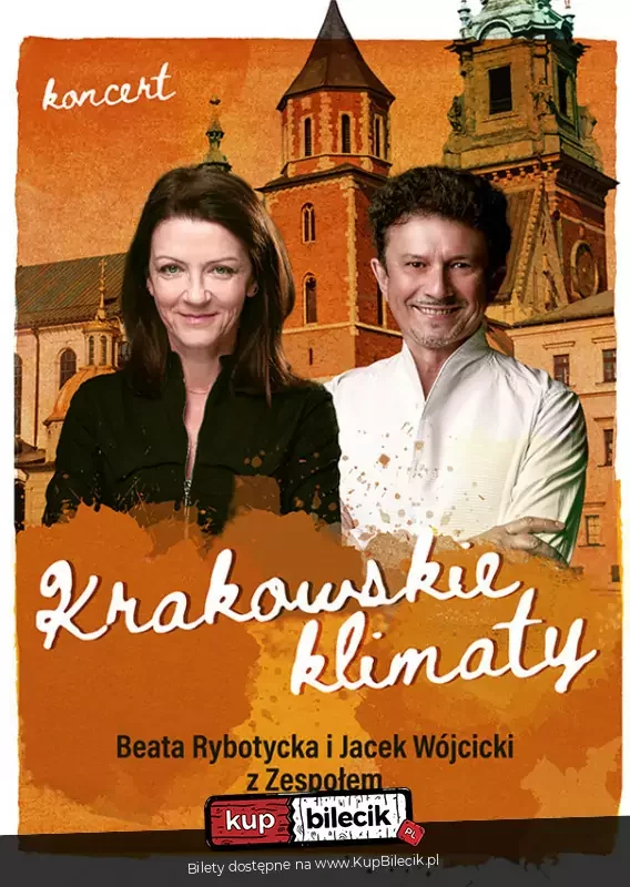 Krakowskie Klimaty - Jacek Wójcicki i Beata Rybotycka