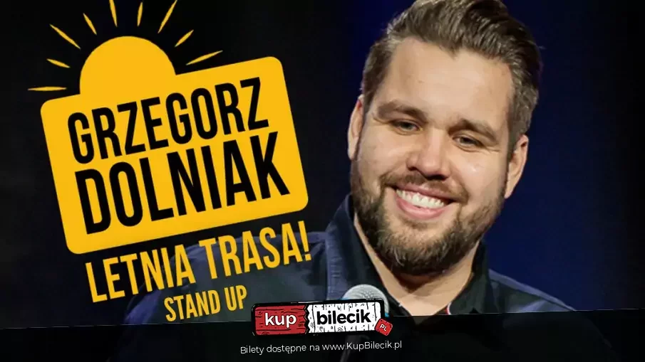 Grzegorz Dolniak stand-up