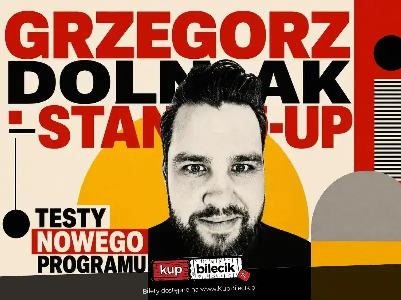 Grzegorz Dolniak stand-up