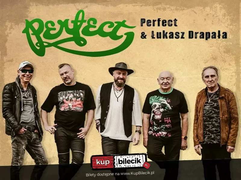 PERFECT & Łukasz Drapała