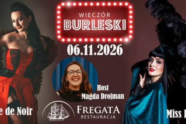 Wieczór Burleski // Koszalin