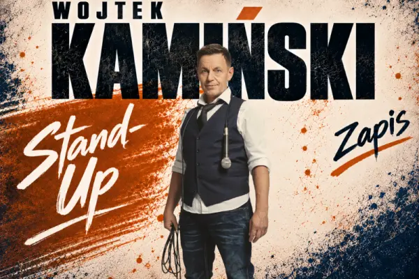 Stand-Up: Wojtek Kamiński