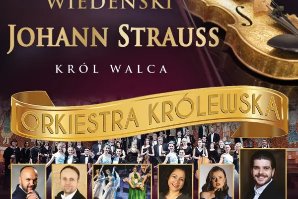 Koncert Wiedeński - Johann Strauss Gala