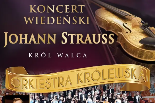 Koncert Wiedeński - Johann Strauss Gala