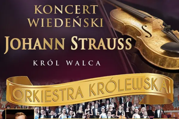 Koncert Wiedeński - Johann Strauss Gala