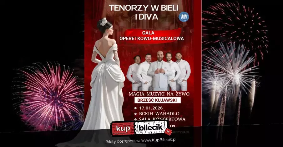 Tenorzy w Bieli i Diva - koncert Operetkowo-Musicalowy