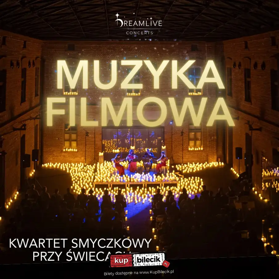 Muzyka Filmowa: Koncert przy świecach