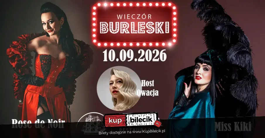 Wieczór Burleski // Koszalin