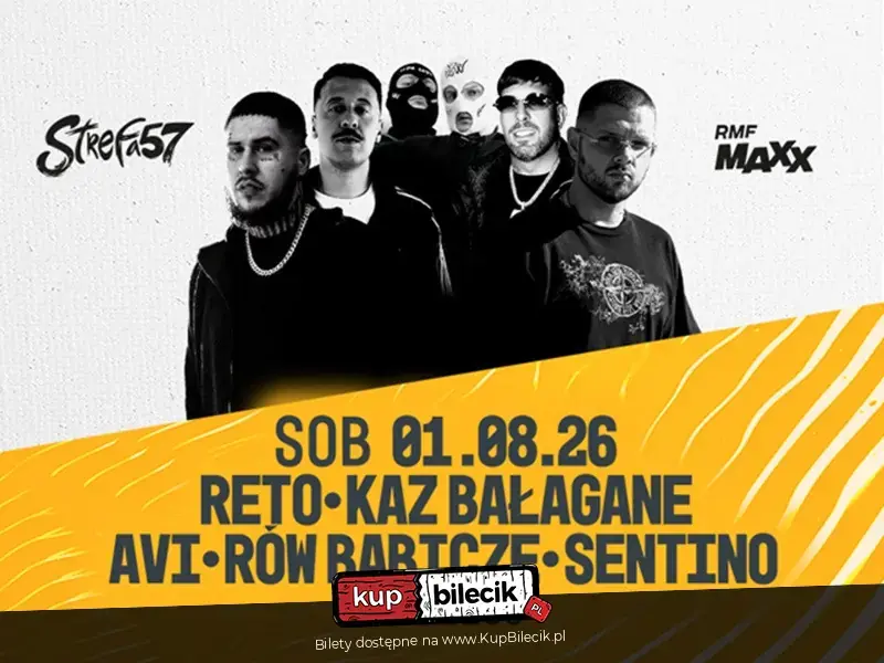 RETO & KAZ BAŁAGANE & AVI & SENTINO & RÓW BABICZE & CIELOG | STREFA 57