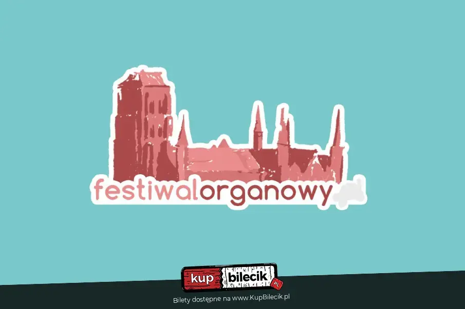 49. Międzynarodowy Festiwal Muzyki Organowej, Chóralnej i Kameralnej Gdańsk 2026