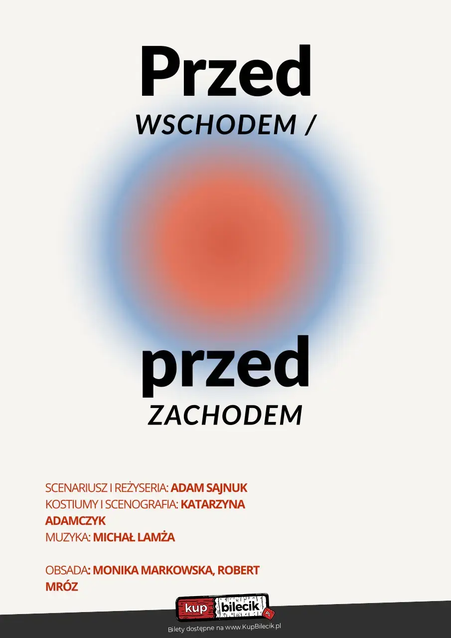 Przed wschodem, przed zachodem
