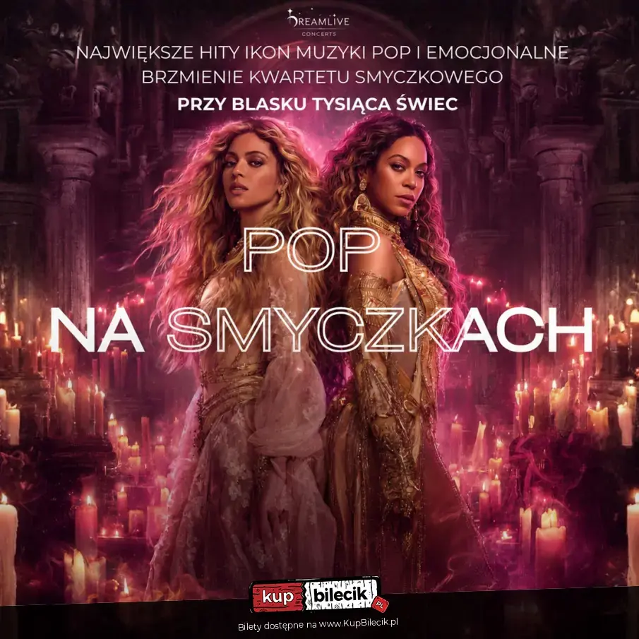 POP na smyczkach: Koncert przy świecach