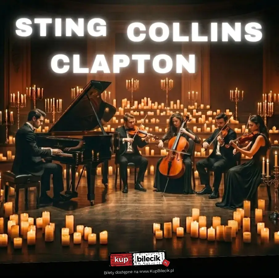Koncert przy świecach: Sting, Phil Collins, Eric Clapton