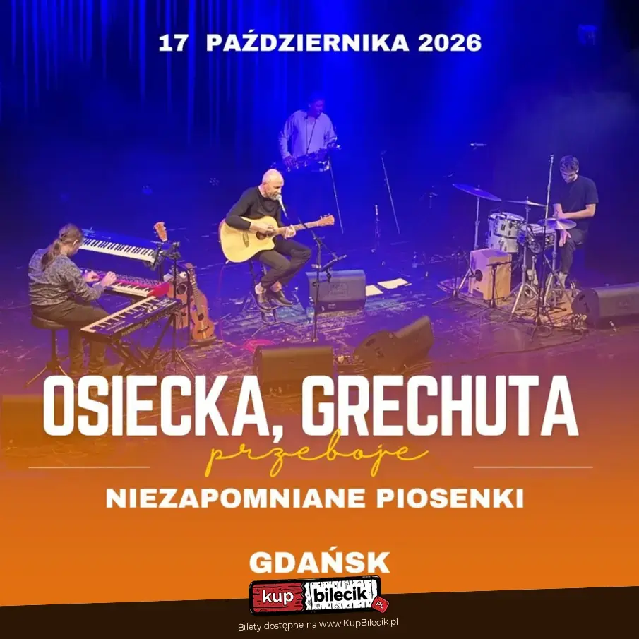 Osiecka, Grechuta - niezapomniane piosenki