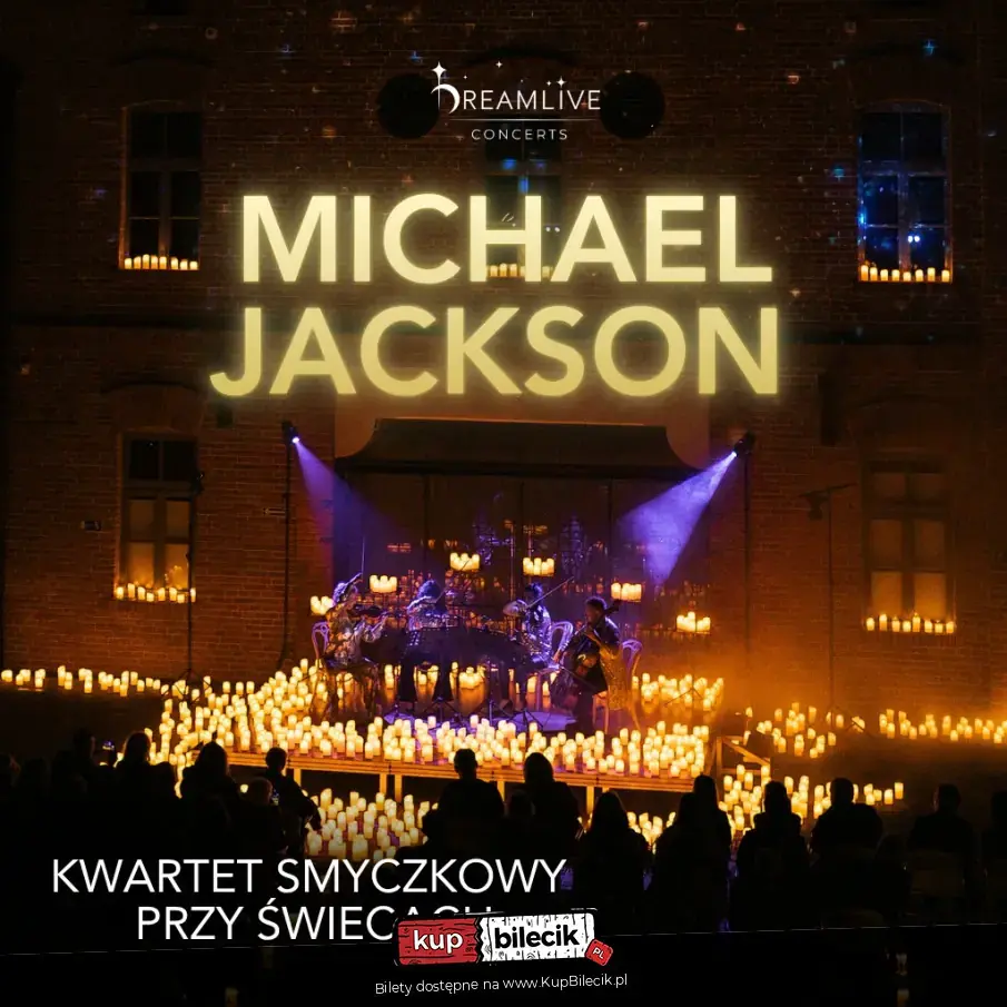 Michael Jackson Tribute: Koncert przy świecach