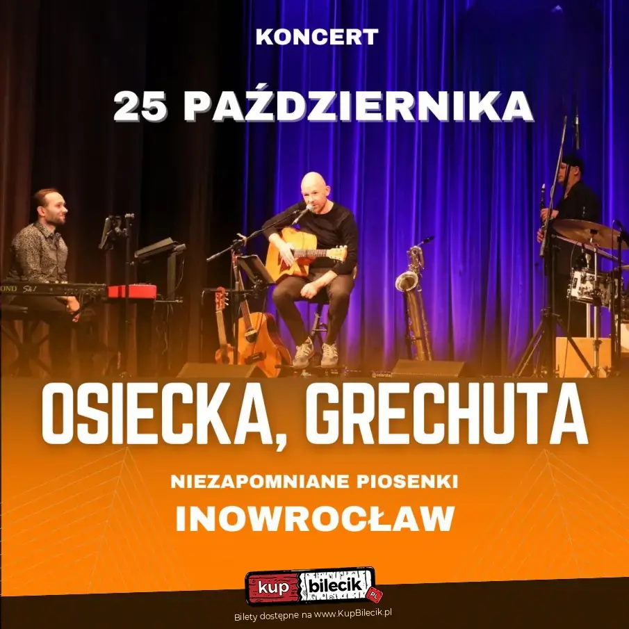 Osiecka, Grechuta - niezapomniane piosenki
