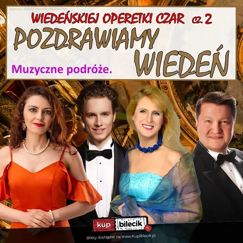 Wiedeńskiej Operetki Czar cz. 2 Pozdrawiamy Wiedeń