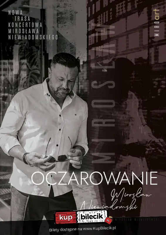 Mirosław Niewiadomski - Oczarowanie