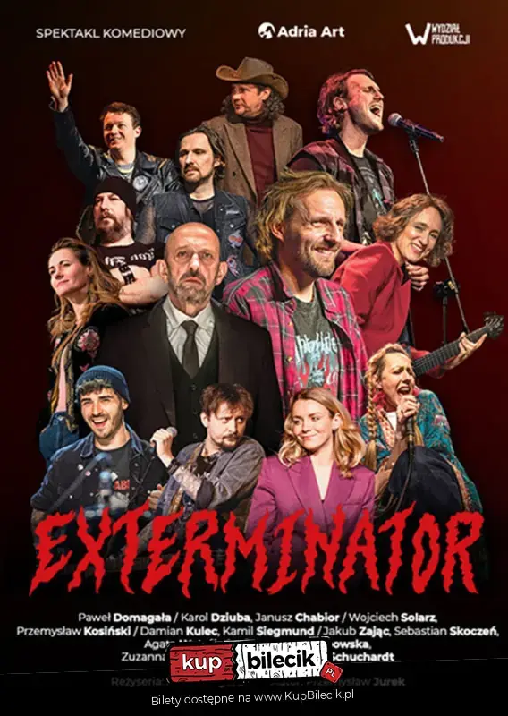 EXTERMINATOR. Komedia Muzyczna