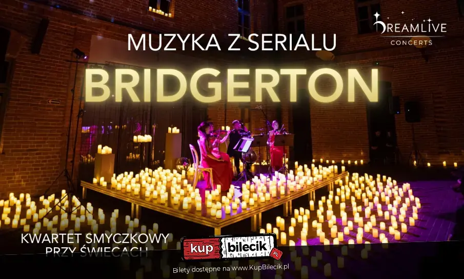 Koncert przy świecach: Muzyka z serialu Bridgerton